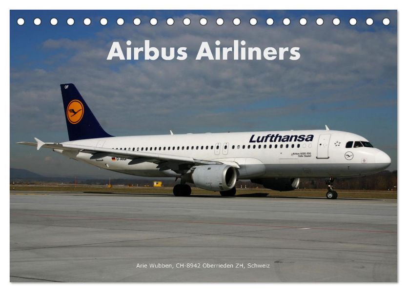 Airbus Airliners (Tischkalender 2027 DIN A5 quer) CALVENDO Monatskalender