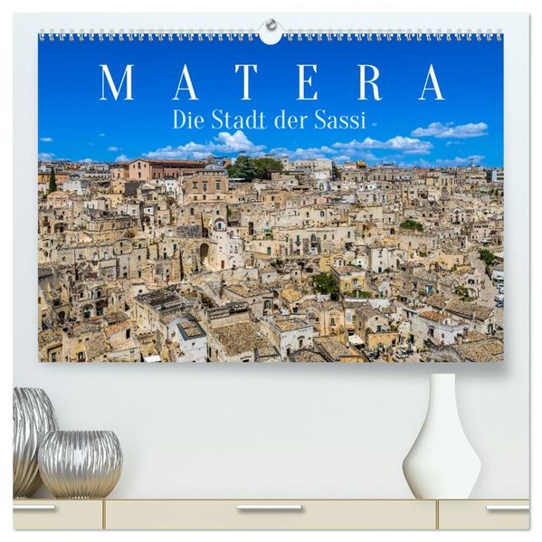 Matera - Die Stadt der Sassi (hochwertiger Premium Wandkalender 2027 DIN A2 quer) Kunstdruck in Hochglanz
