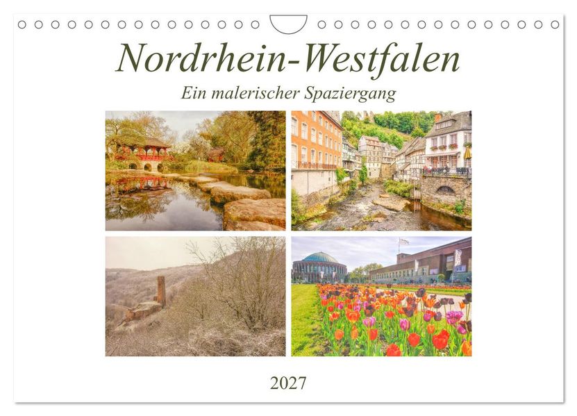 Nordrhein-Westfalen - Ein malerischer Spaziergang (Wandkalender 2027 DIN A4 quer) CALVENDO Monatskalender