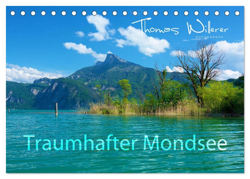 Traumhafter Mondsee (Tischkalender 2027 DIN A5 quer) CALVENDO Monatskalender