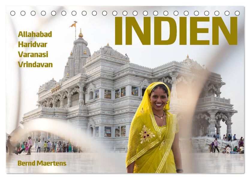 INDIEN Allahabad Haridwar Varanasi Vrindavan (Tischkalender 2027 DIN A5 quer) CALVENDO Monatskalender