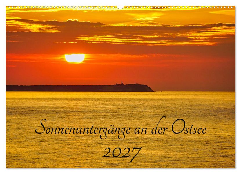 Sonnenuntergänge an der Ostsee (Wandkalender 2027 DIN A2 quer) CALVENDO Monatskalender