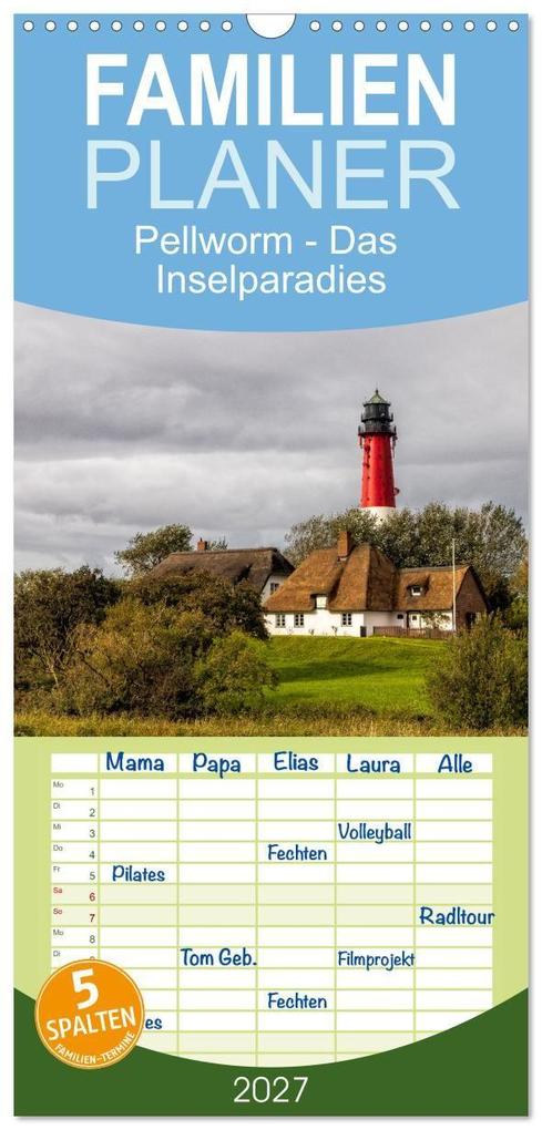 Familienplaner 2027 - Pellworm - Das Inselparadies mit 5 Spalten (Wandkalender 21 x 45 cm) CALVENDO