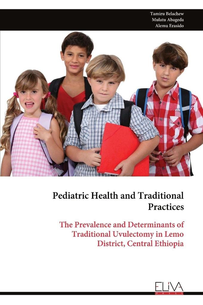 Pediatric Health and Traditional Practices