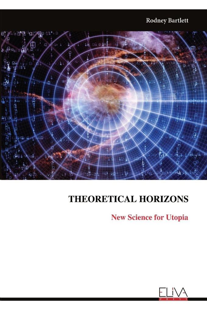 THEORETICAL HORIZONS