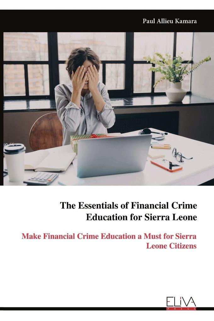 The Essentials of Financial Crime Education for Sierra Leone