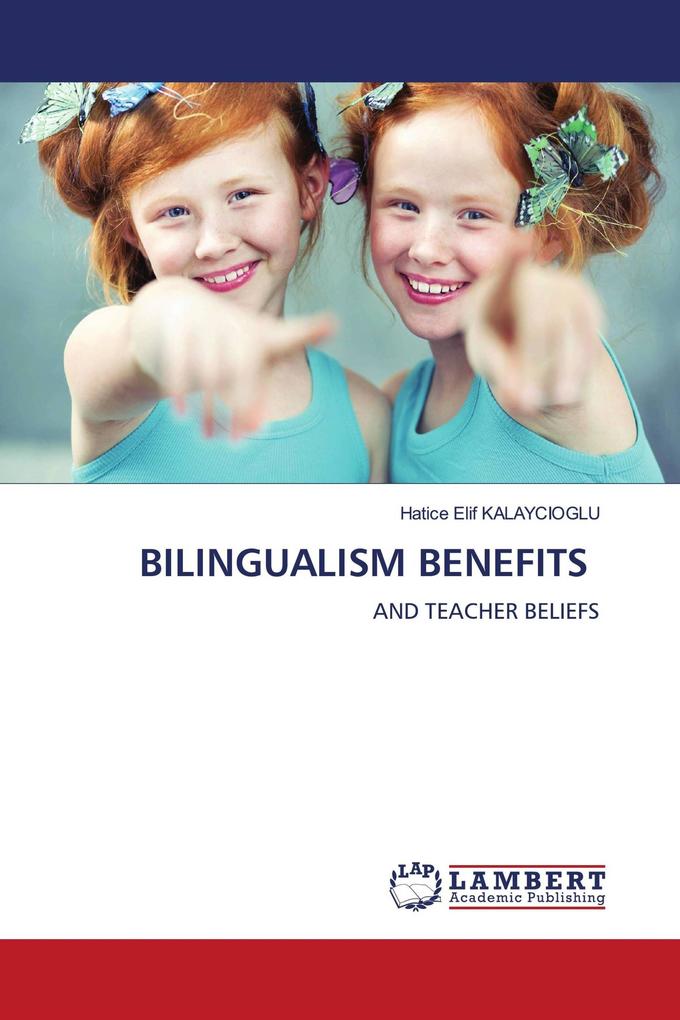 BILINGUALISM BENEFITS