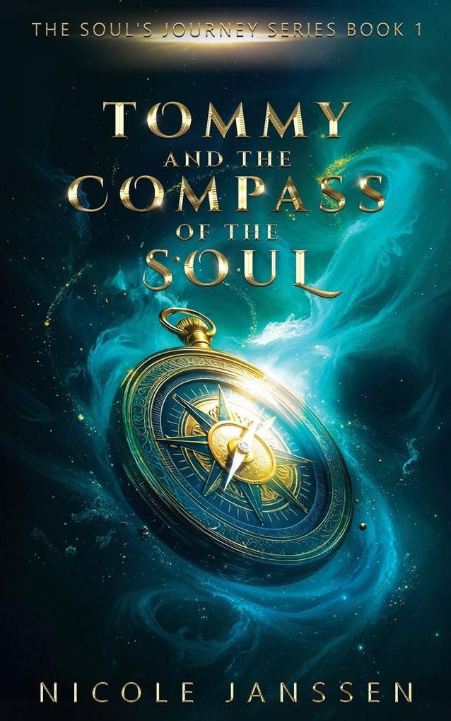 Tommy and the Compass of the Soul