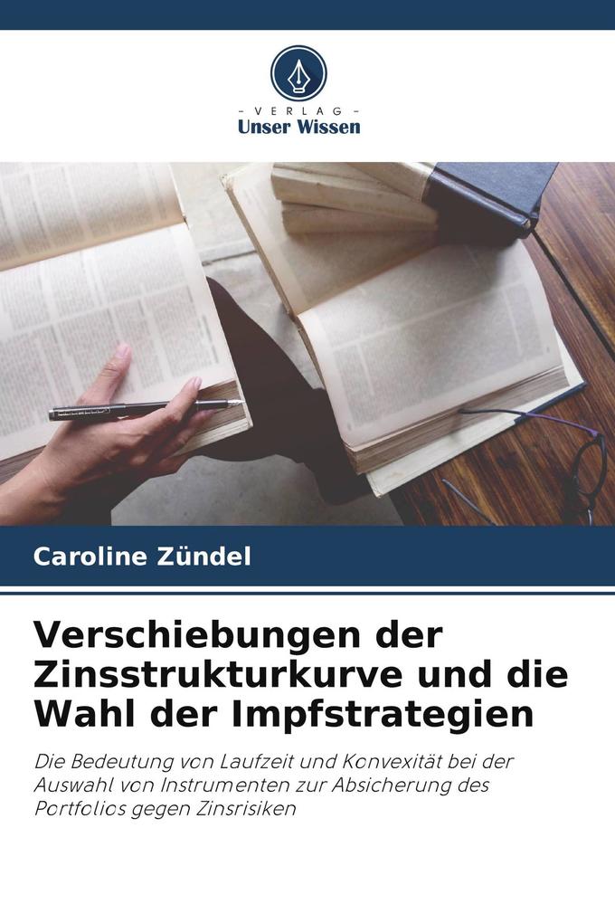 Verschiebungen der Zinsstrukturkurve und die Wahl der Impfstrategien