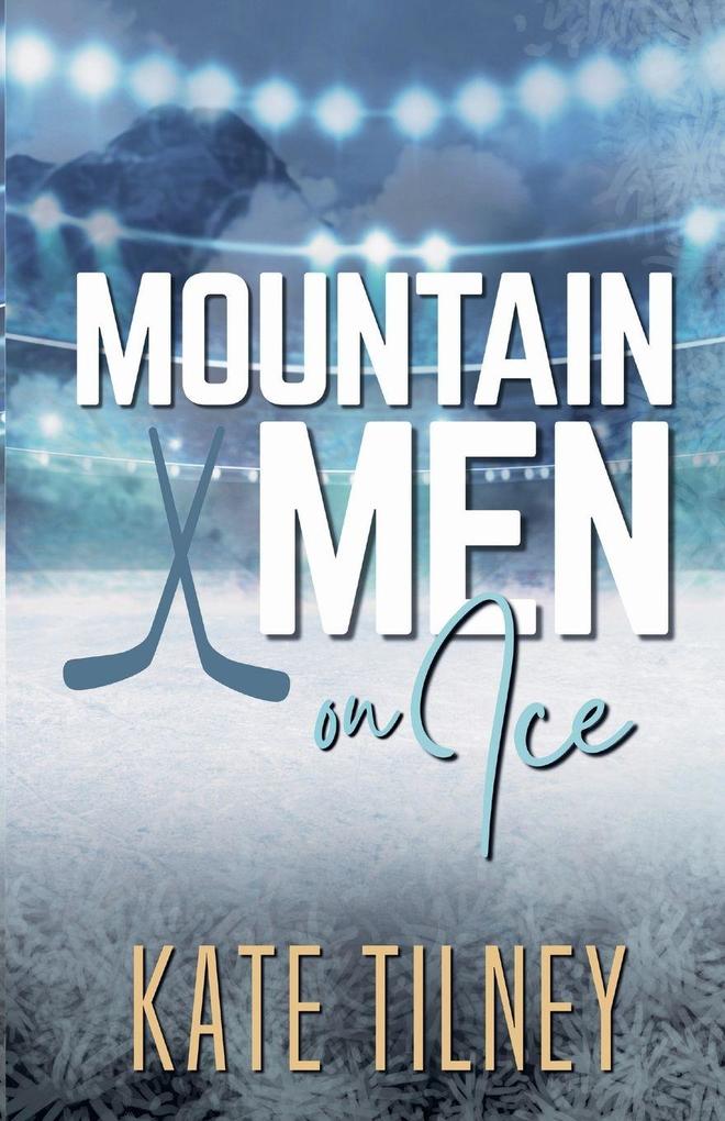 Mountain Men on Ice