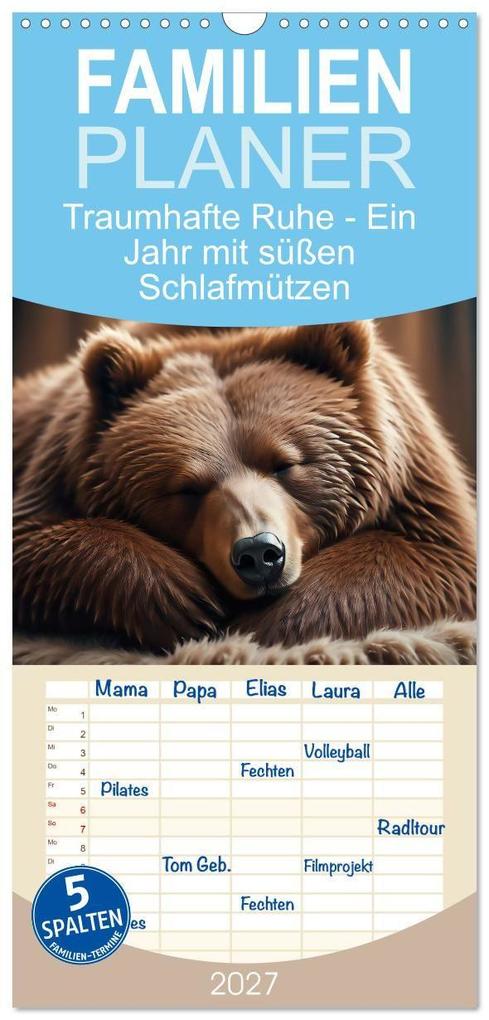 Familienplaner 2027 - Traumhafte Ruhe - Ein Jahr mit süßen Schlafmützen mit 5 Spalten (Wandkalender 21 x 45 cm) CALVENDO