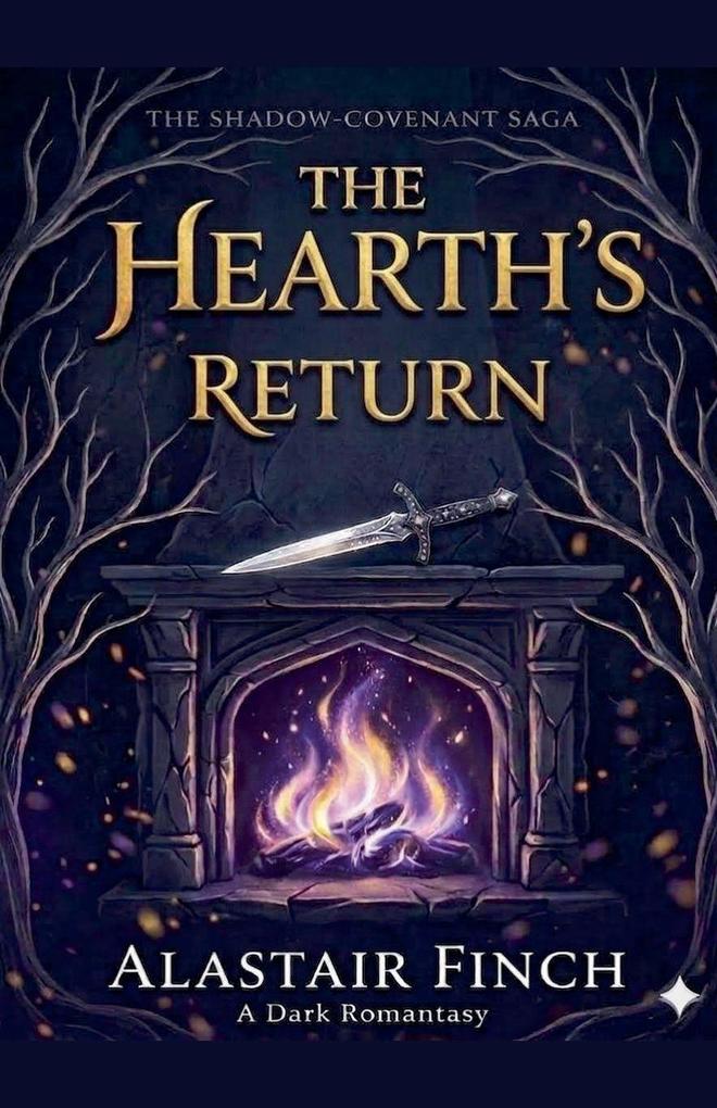 The Hearth's Return