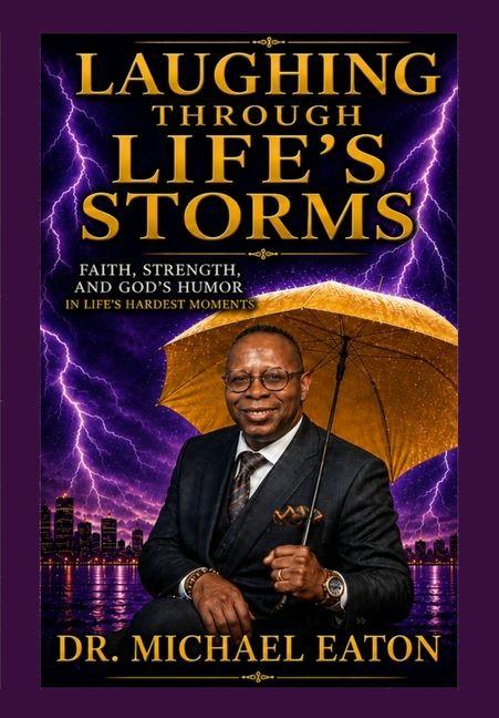 Laughing Through Life's Storms