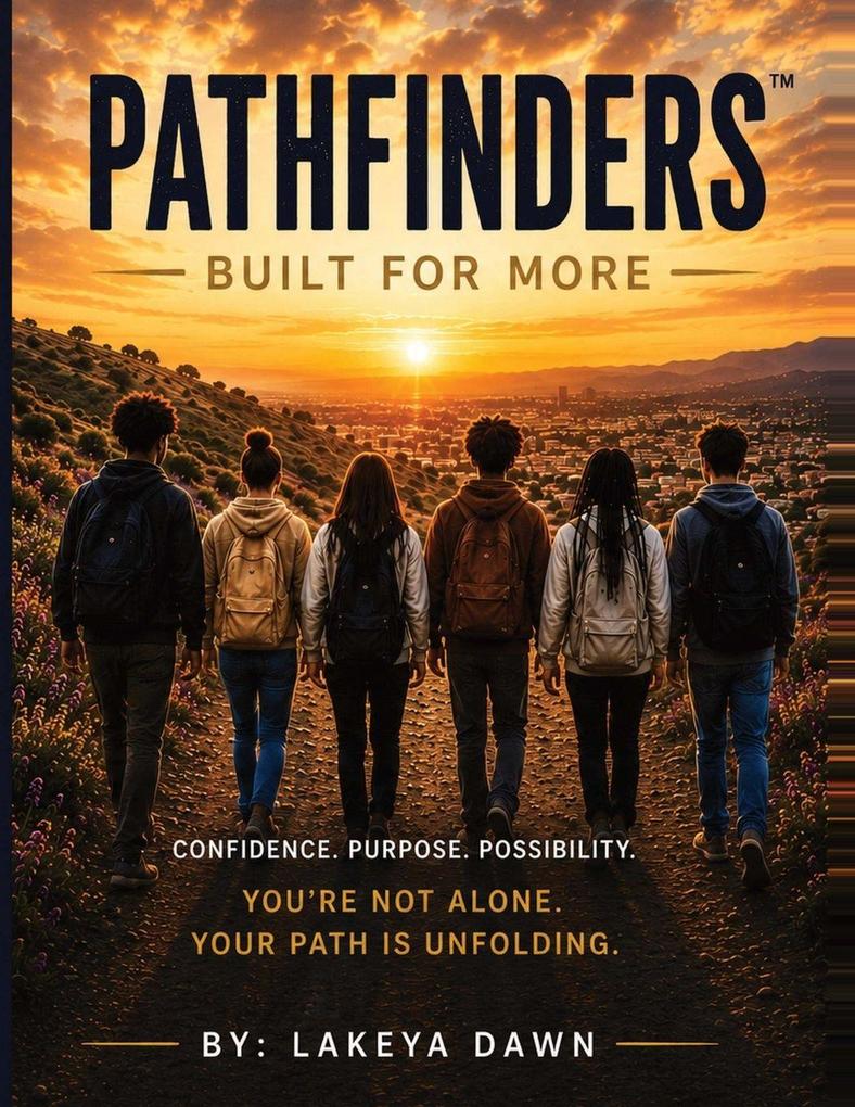 Pathfinders(TM) Book 1 - Built for More