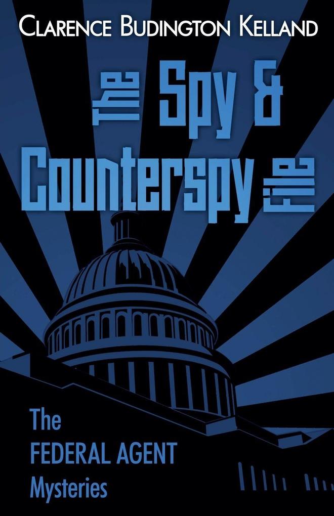 The Spy and Counterspy File