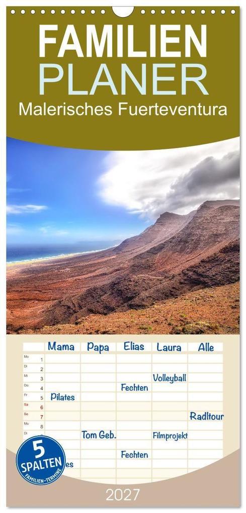 Familienplaner 2027 - Malerisches Fuerteventura mit 5 Spalten (Wandkalender 21 x 45 cm) CALVENDO