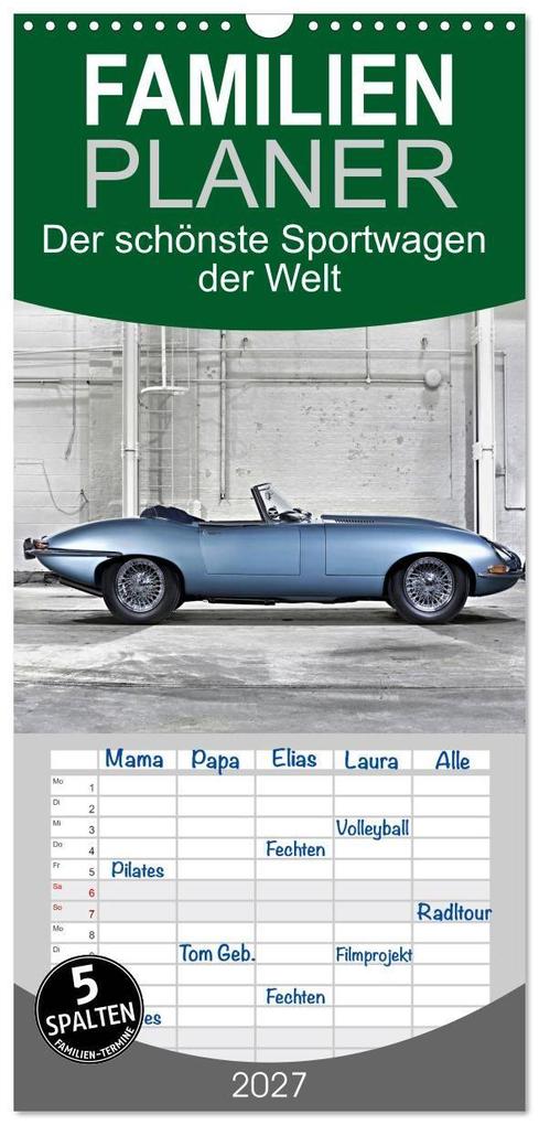 Familienplaner 2027 - Der schönste Sportwagen der Welt mit 5 Spalten (Wandkalender 21 x 45 cm) CALVENDO