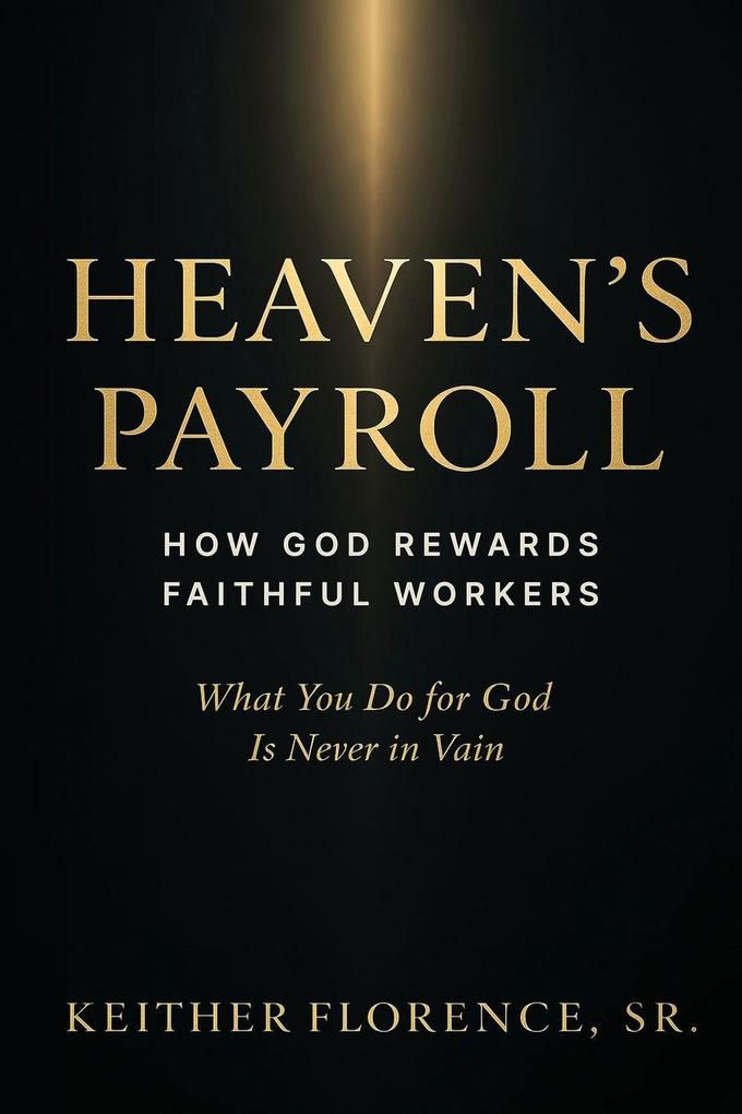 Heaven's Payroll