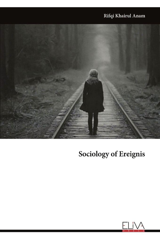 Sociology of Ereignis