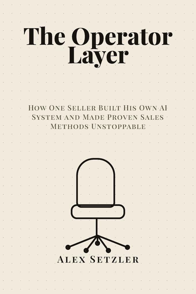 The Operator Layer