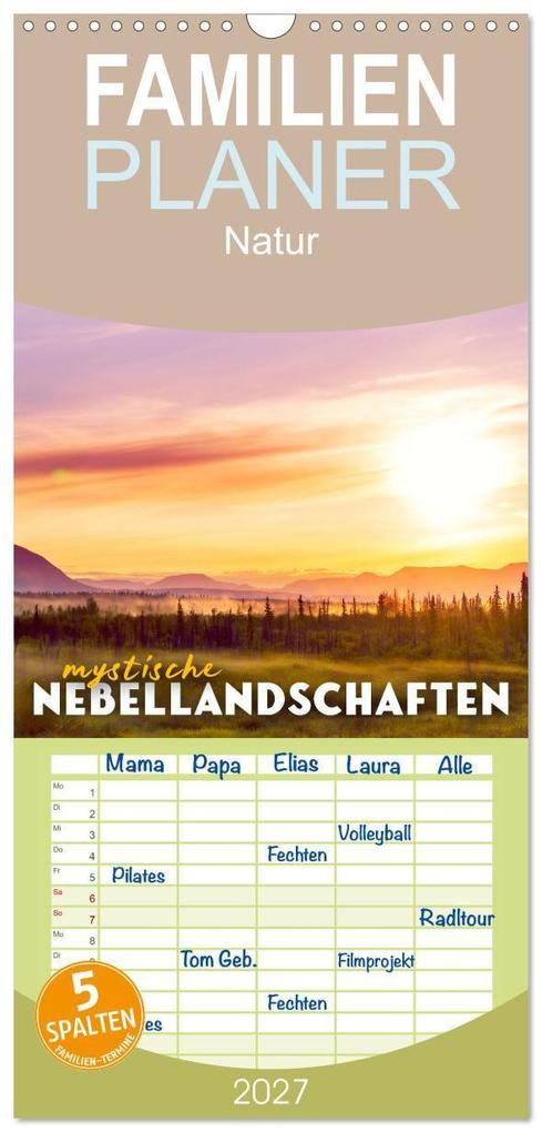 Familienplaner 2027 - Mystische Nebellandschaften mit 5 Spalten (Wandkalender 21 x 45 cm) CALVENDO