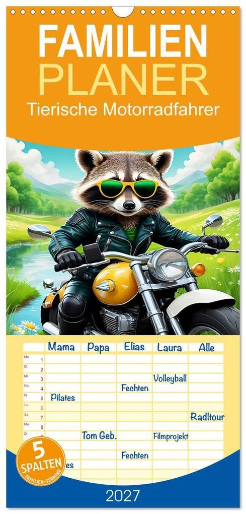 Familienplaner 2027 - Tierische Motorradfahrer mit 5 Spalten (Wandkalender 21 x 45 cm) CALVENDO