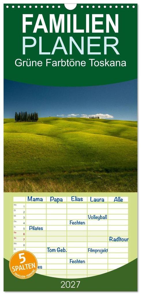 Familienplaner 2027 - Grüne Farbtöne Toskana mit 5 Spalten (Wandkalender 21 x 45 cm) CALVENDO