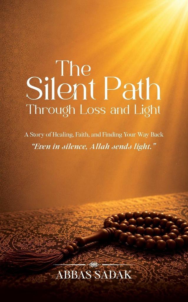 The Silent Path