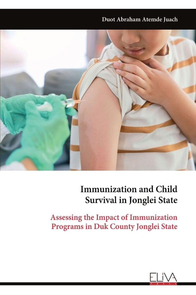Immunization and Child Survival in Jonglei State