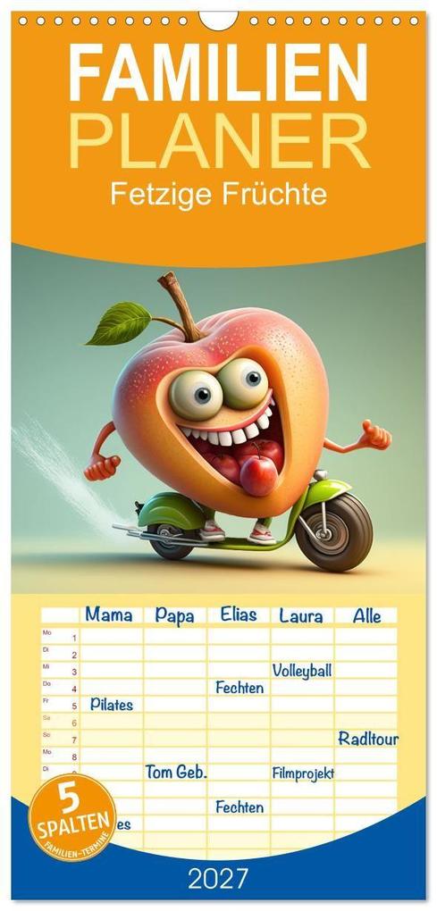 Familienplaner 2027 - Fetzige Früchte mit 5 Spalten (Wandkalender 21 x 45 cm) CALVENDO
