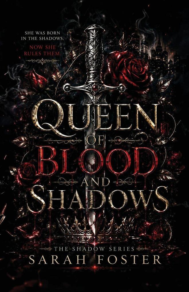 Queen Of Blood And Shadows