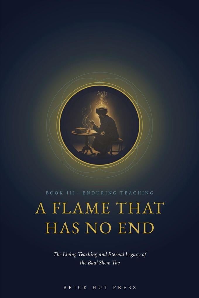 A Flame That Has No End