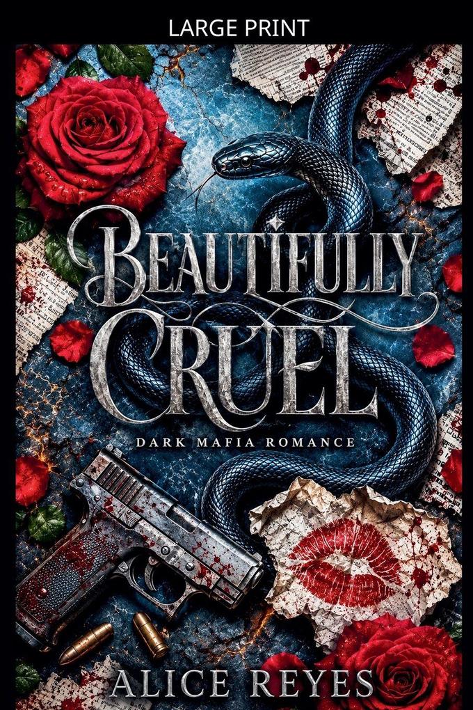 Beautifully Cruel