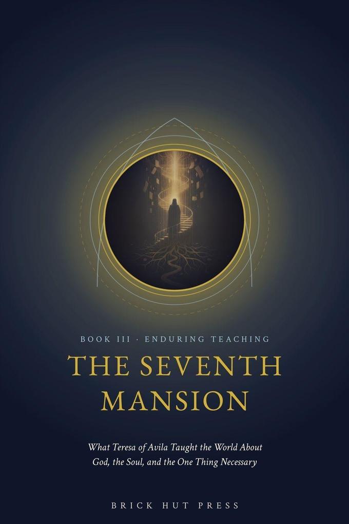The Seventh Mansion