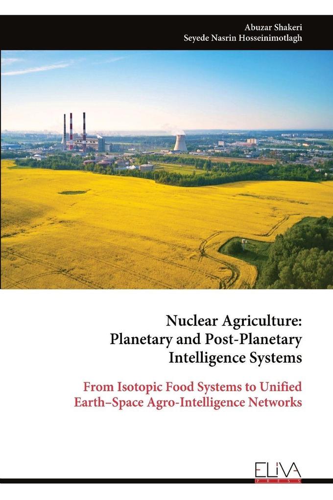 Nuclear Agriculture