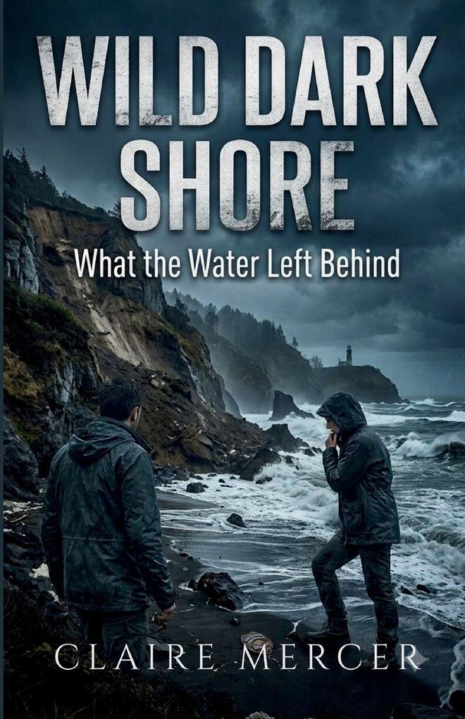 Wild Dark Shore