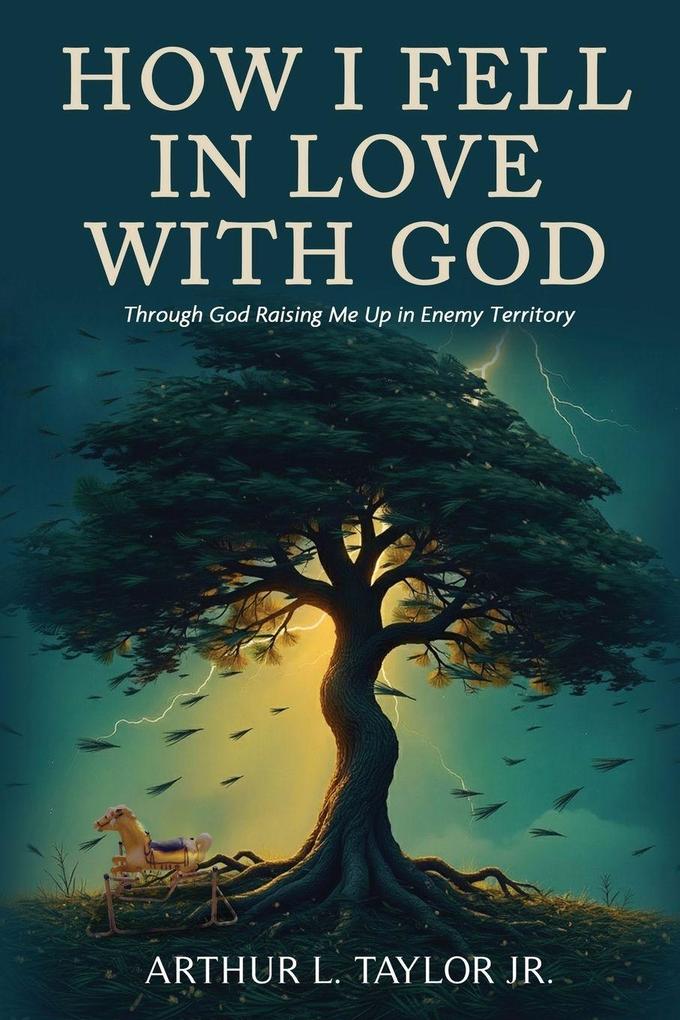 How I Fell in Love with God