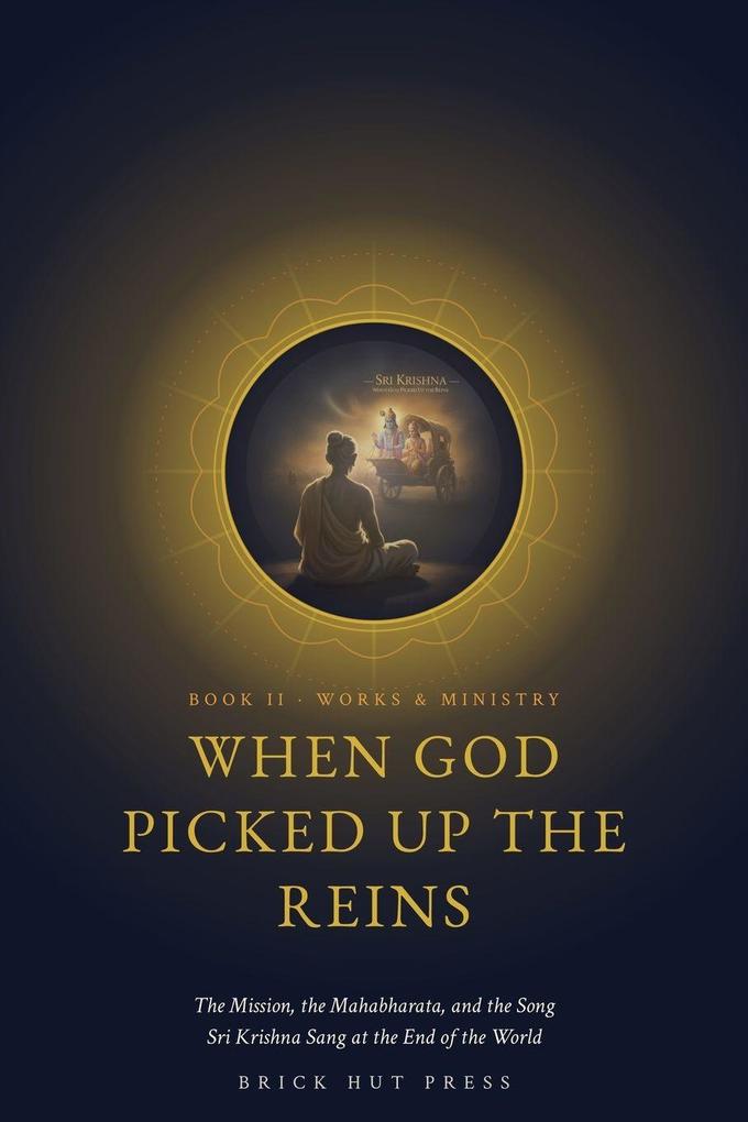 When God Picked Up the Reins