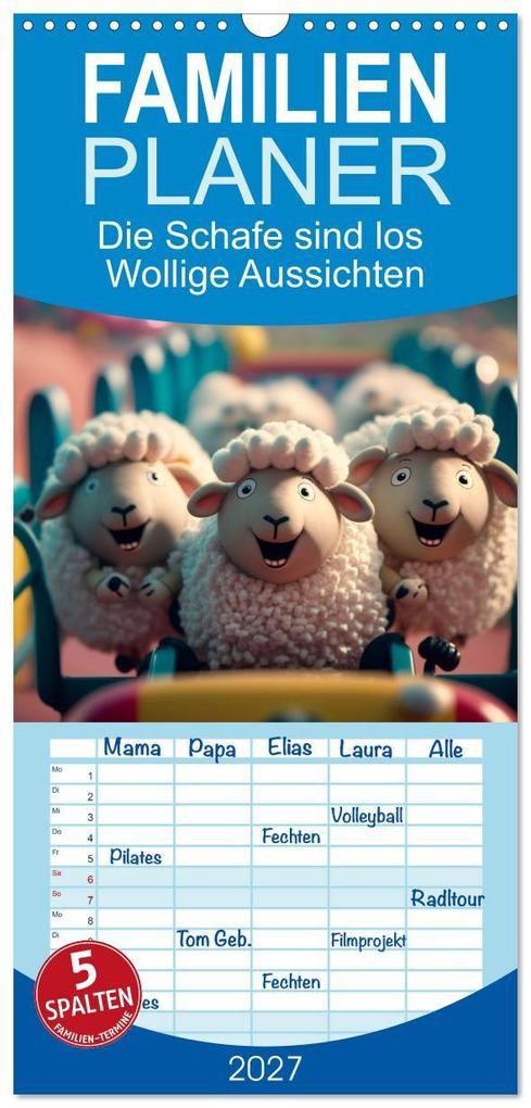 Familienplaner 2027 - Die Schafe sind los Wollige Aussichten mit 5 Spalten (Wandkalender 21 x 45 cm) CALVENDO