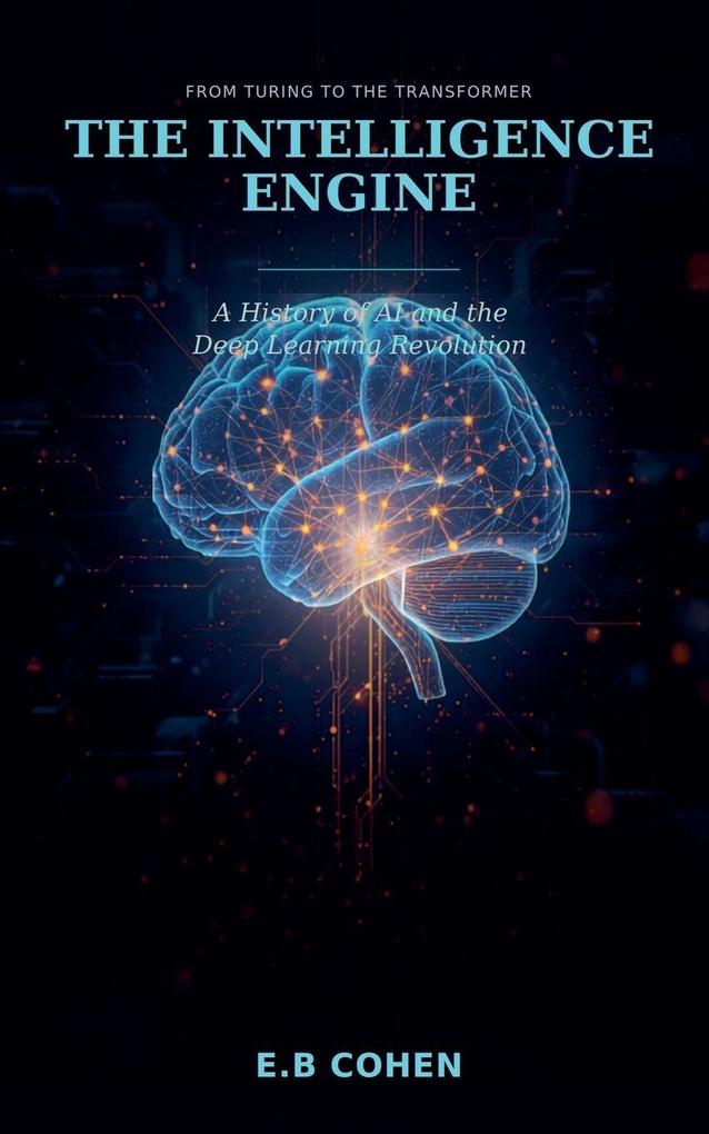 The Intelligence Engine