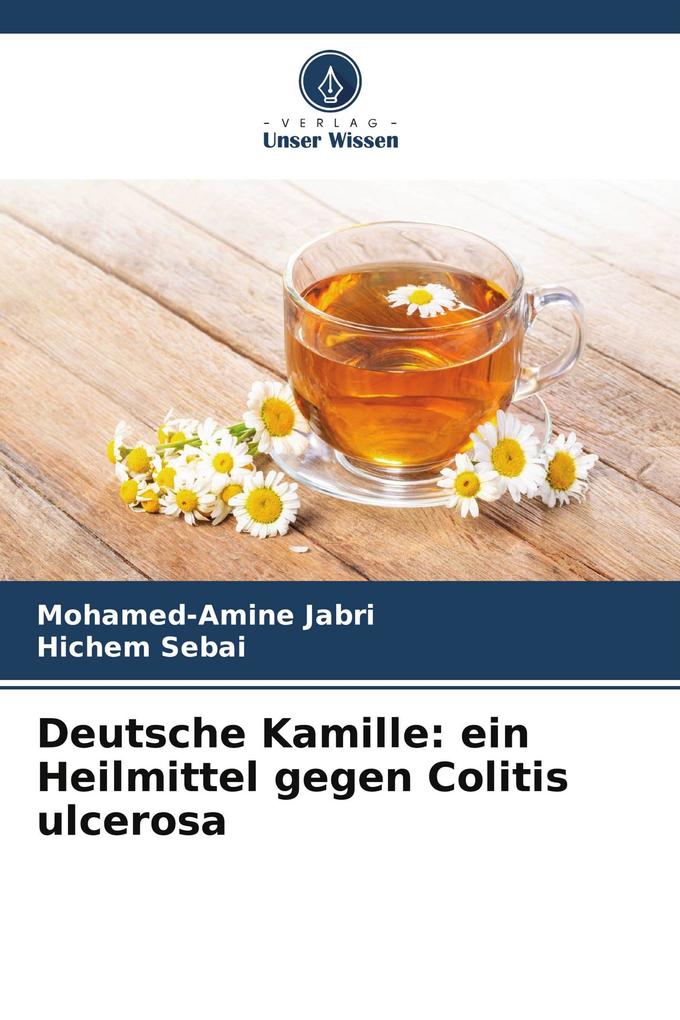 Deutsche Kamille: ein Heilmittel gegen Colitis ulcerosa