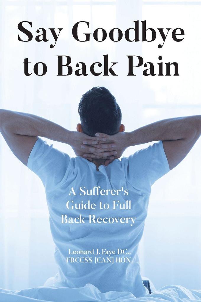 Say Goodbye to Back Pain