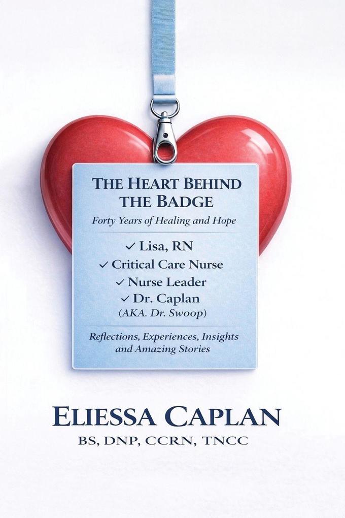 THE HEART BEHIND THE BADGE