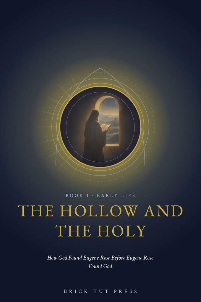 The Hollow and the Holy