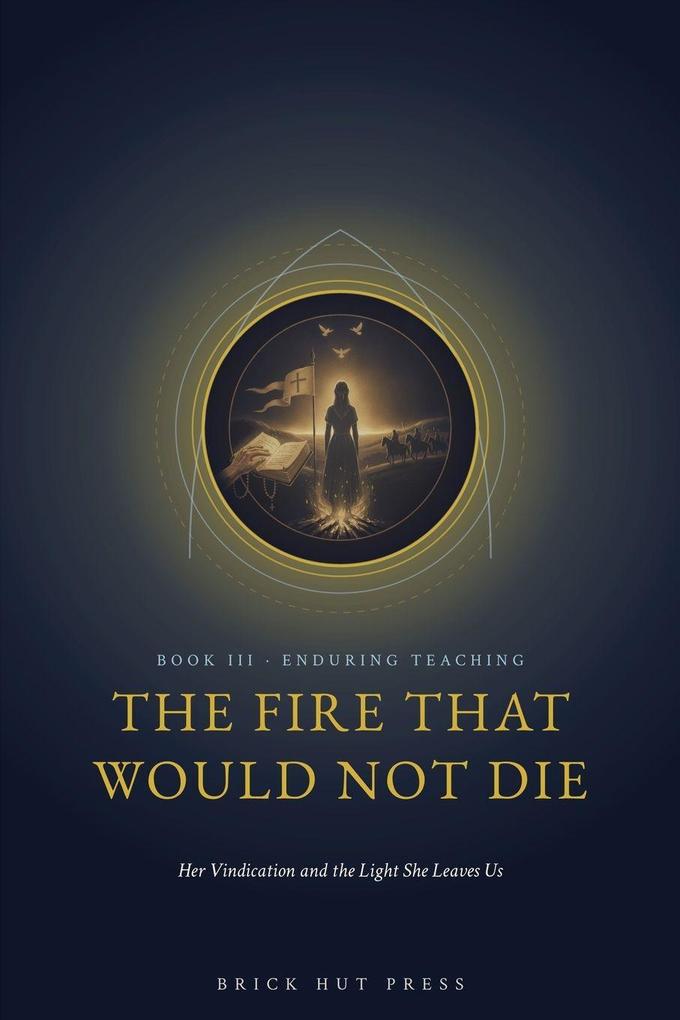 The Fire That Would Not Die