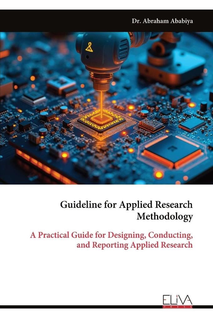 Guideline for Applied Research Methodology