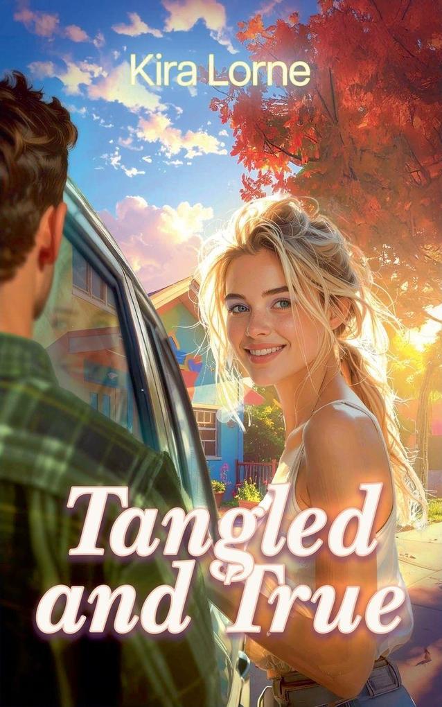 Tangled and True