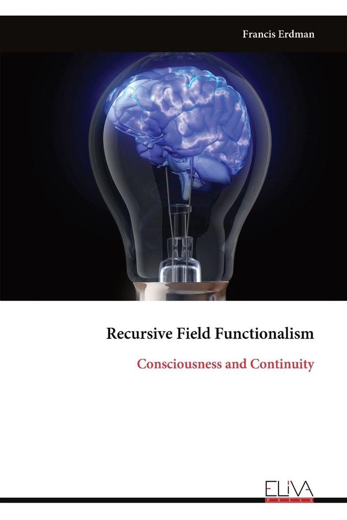 Recursive Field Functionalism