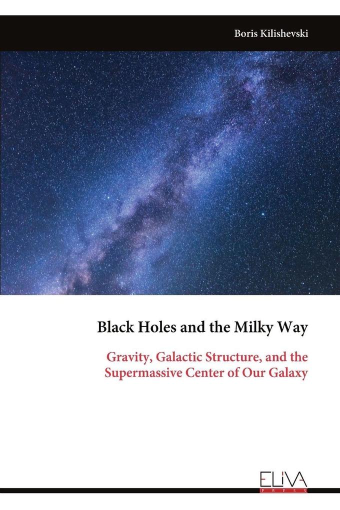 Black Holes and the Milky Way