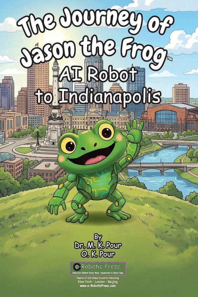 The Journey of Jason the Frog AI Robot to Indianapolis